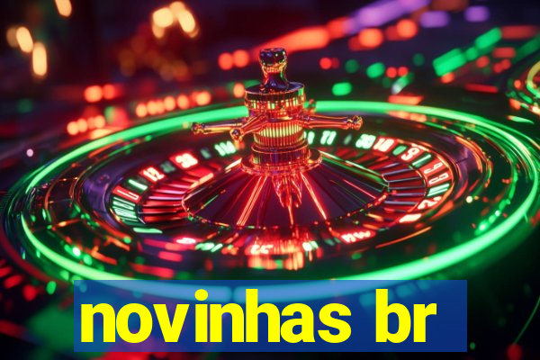 novinhas br